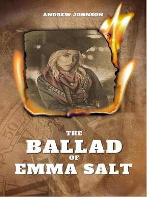 cover image of The Ballad of Emma Salt